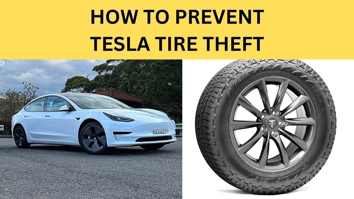 How Many Tesla Tires Are Stolen and Is There a Way To Make Them Theft